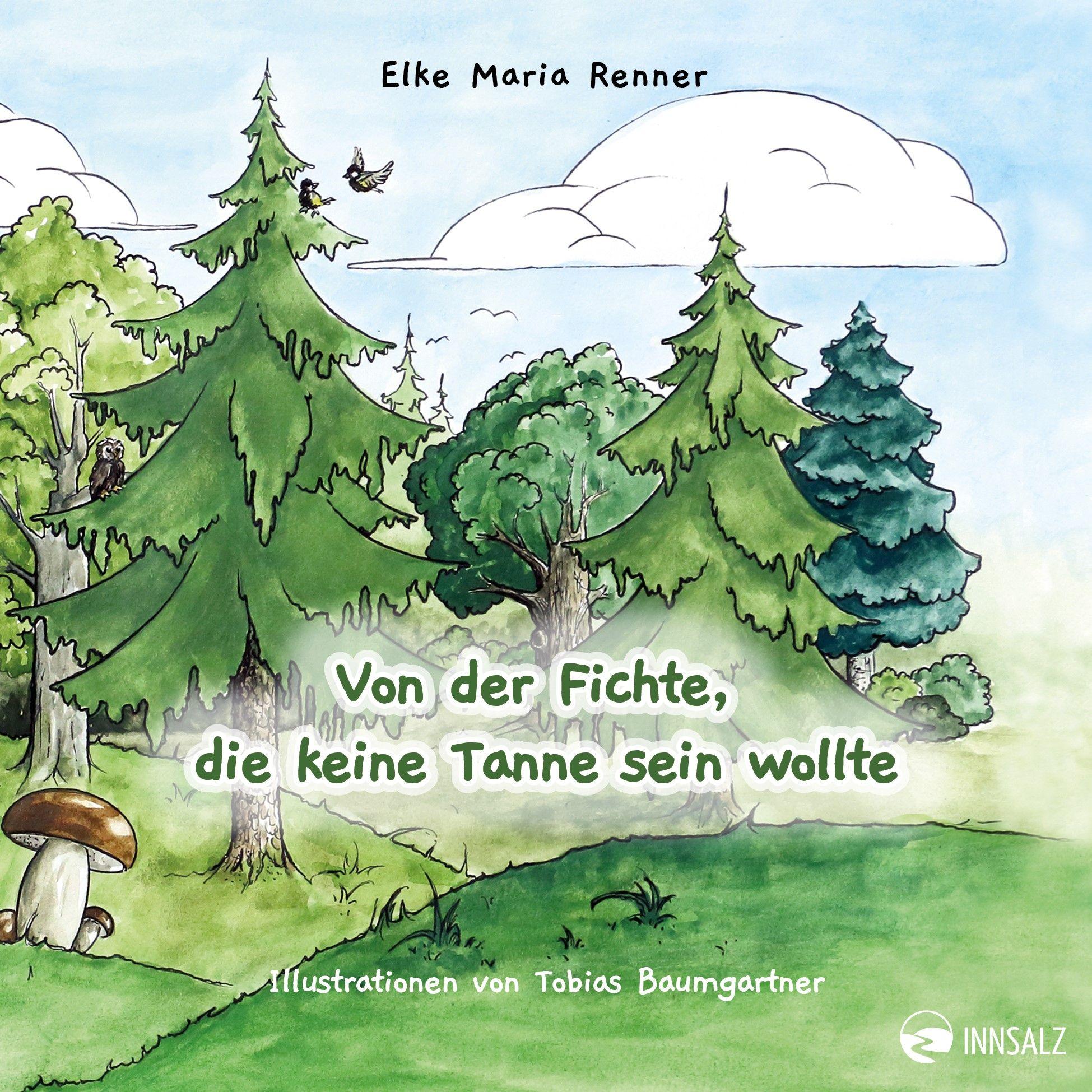 Vorderes Coverbild Von der Fichte, die keine Tanne sein wollte