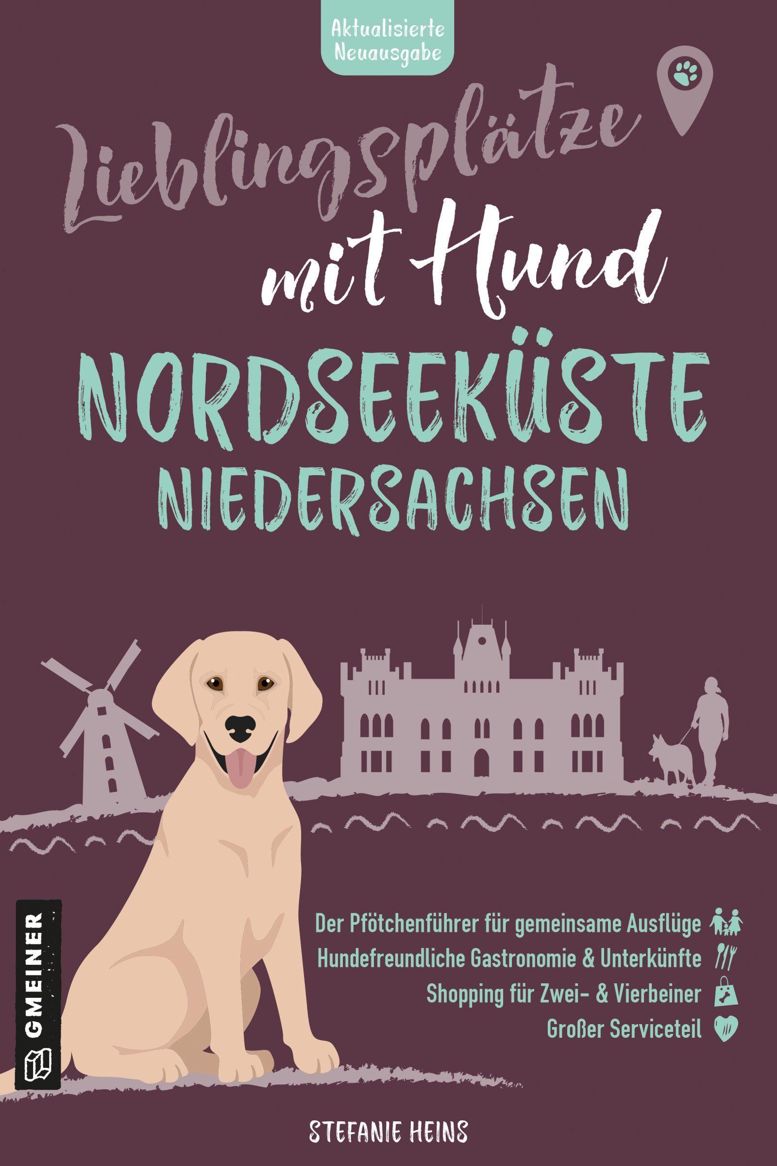 Vorderes Coverbild Lieblingsplätze mit Hund - Nordseeküste Niedersachsen
