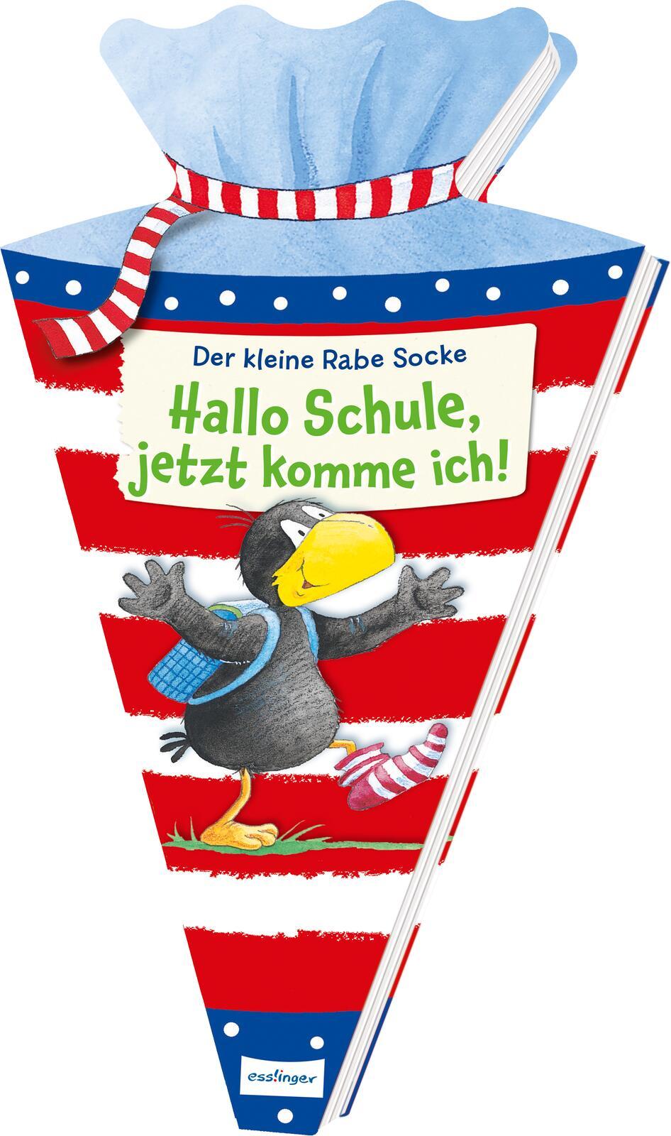 Vorderes Coverbild Der kleine Rabe Socke: Hallo Schule, jetzt komme ich!