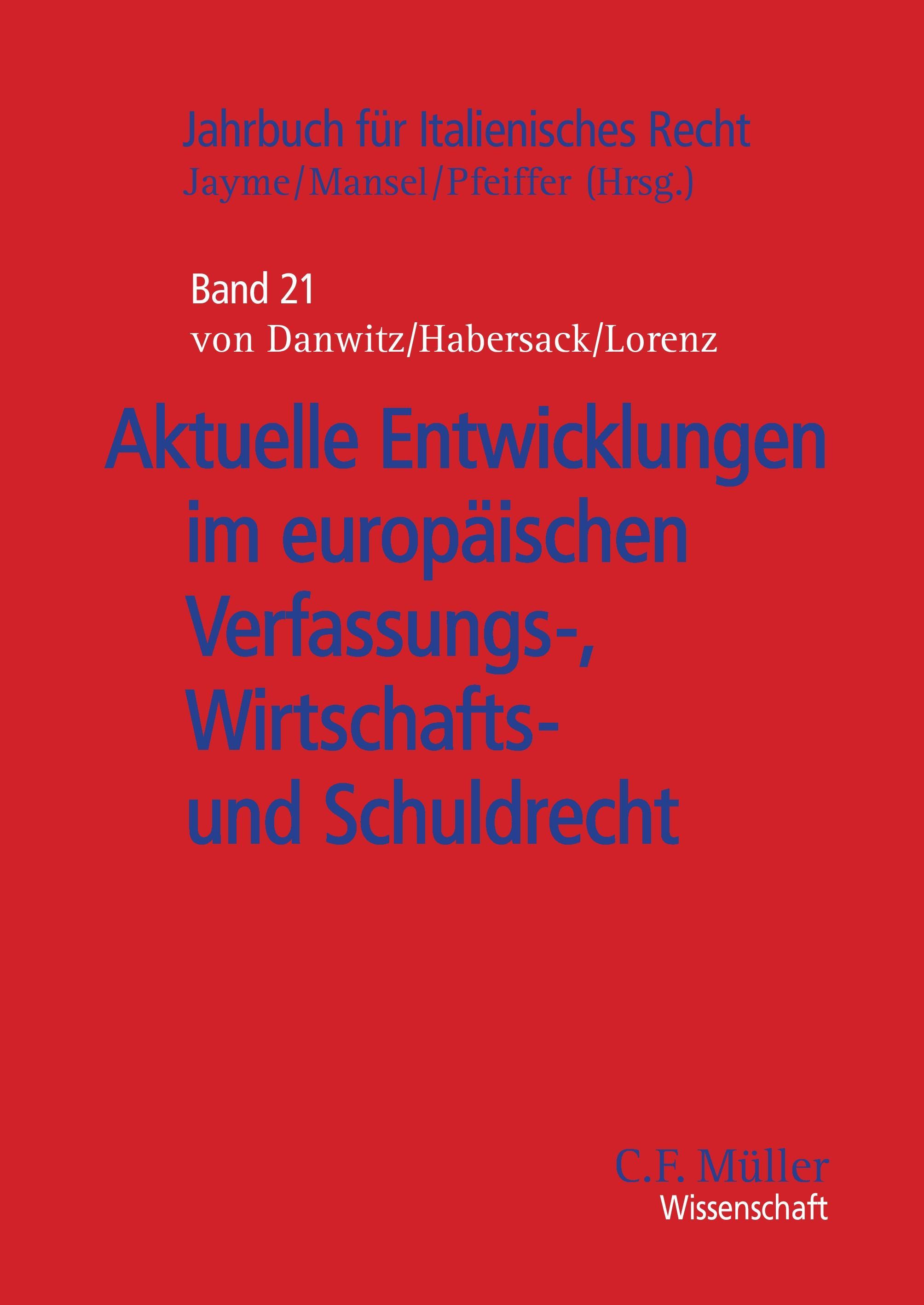 Vorderes Coverbild Aktuelle Entwicklungen im europäischen Verfassungs-, Wirtschafts- und Schuldrecht
