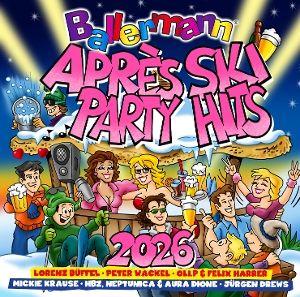 Vorderes Coverbild Ballermann Apres Ski Party Hits 2026