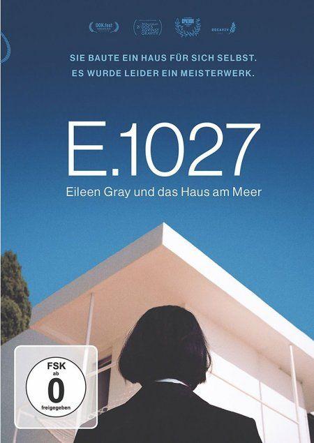 Vorderes Coverbild E.1027 - Eileen Gray und das Haus am Meer