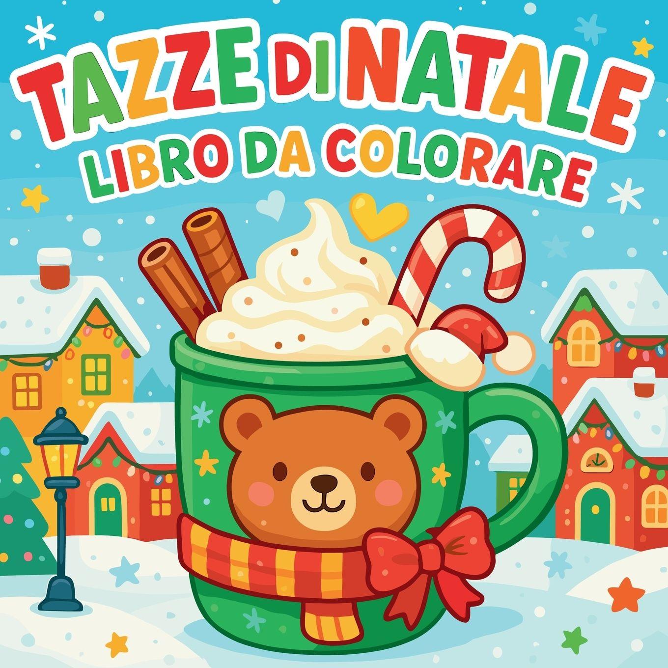 Vorderes Coverbild Tazze di Natale - Libro da colorare