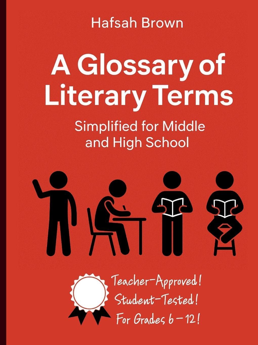 Vorderes Coverbild A Glossary of Literary Terms... Simplified for Middle and High School