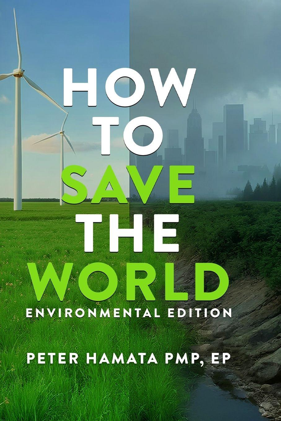 Vorderes Coverbild HOW TO SAVE THE WORLD Environmental Edition