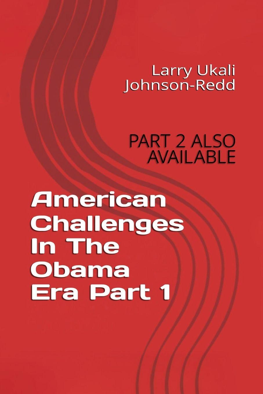 Vorderes Coverbild American Challenges In The Obama Era Part 1