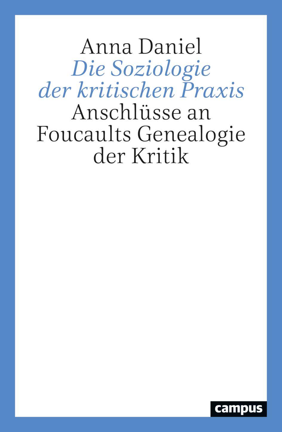 Vorderes Coverbild Die Soziologie der kritischen Praxis