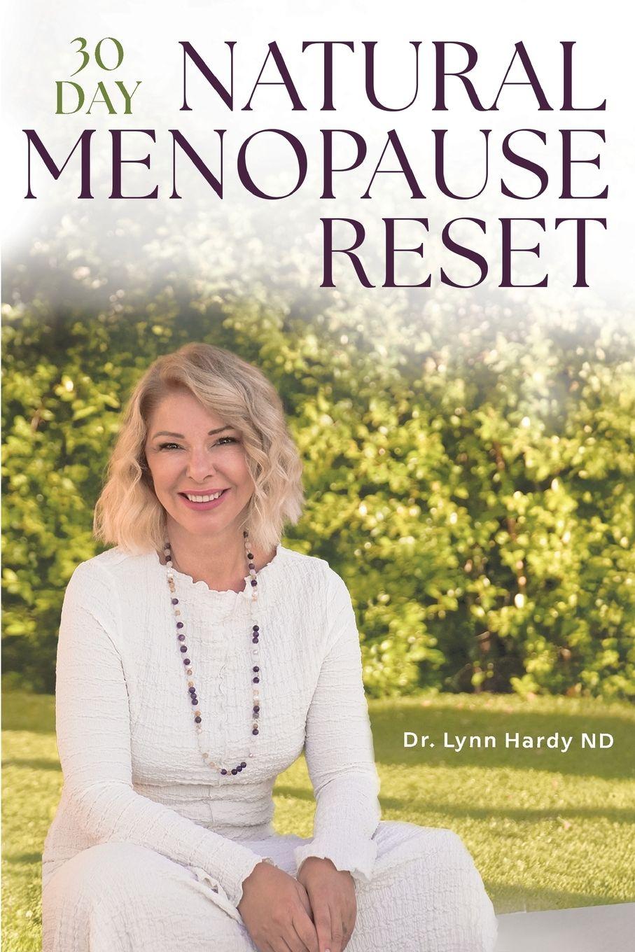 Vorderes Coverbild The 30-Day Natural Menopause Reset