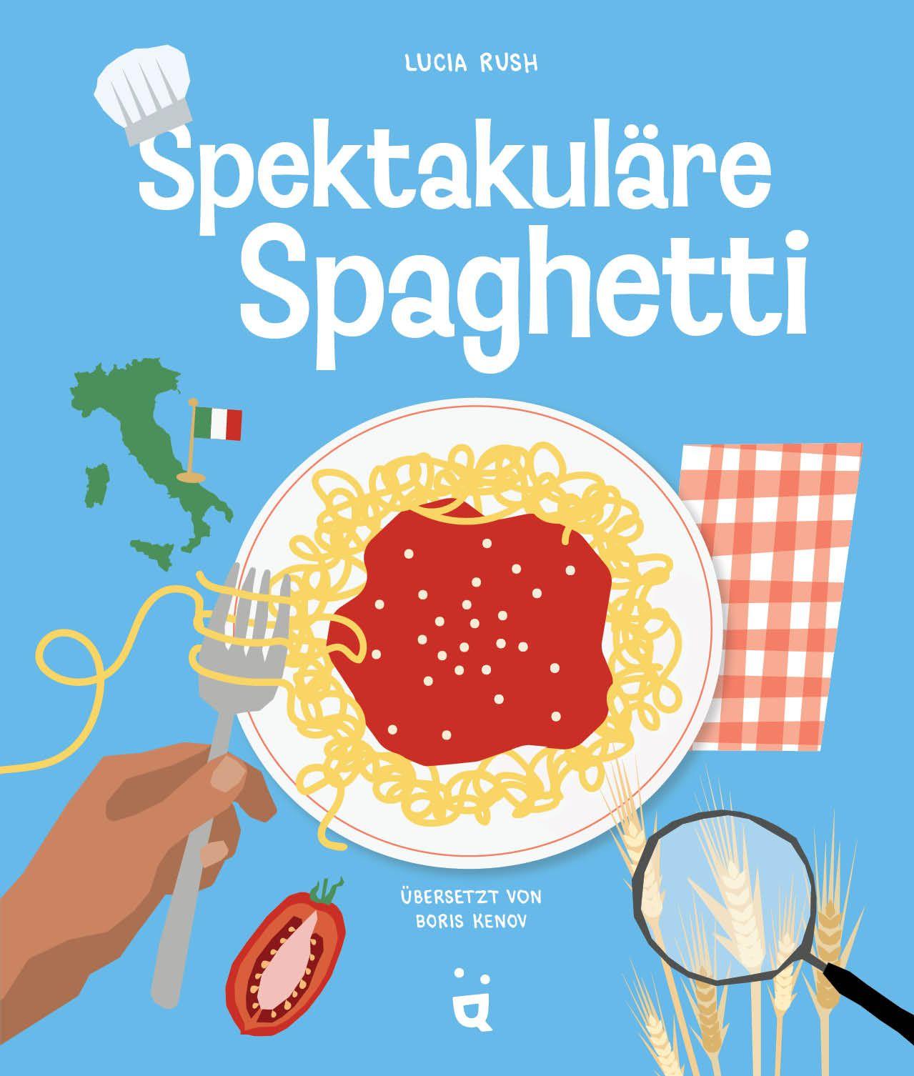Vorderes Coverbild Spektakuläre Spaghetti