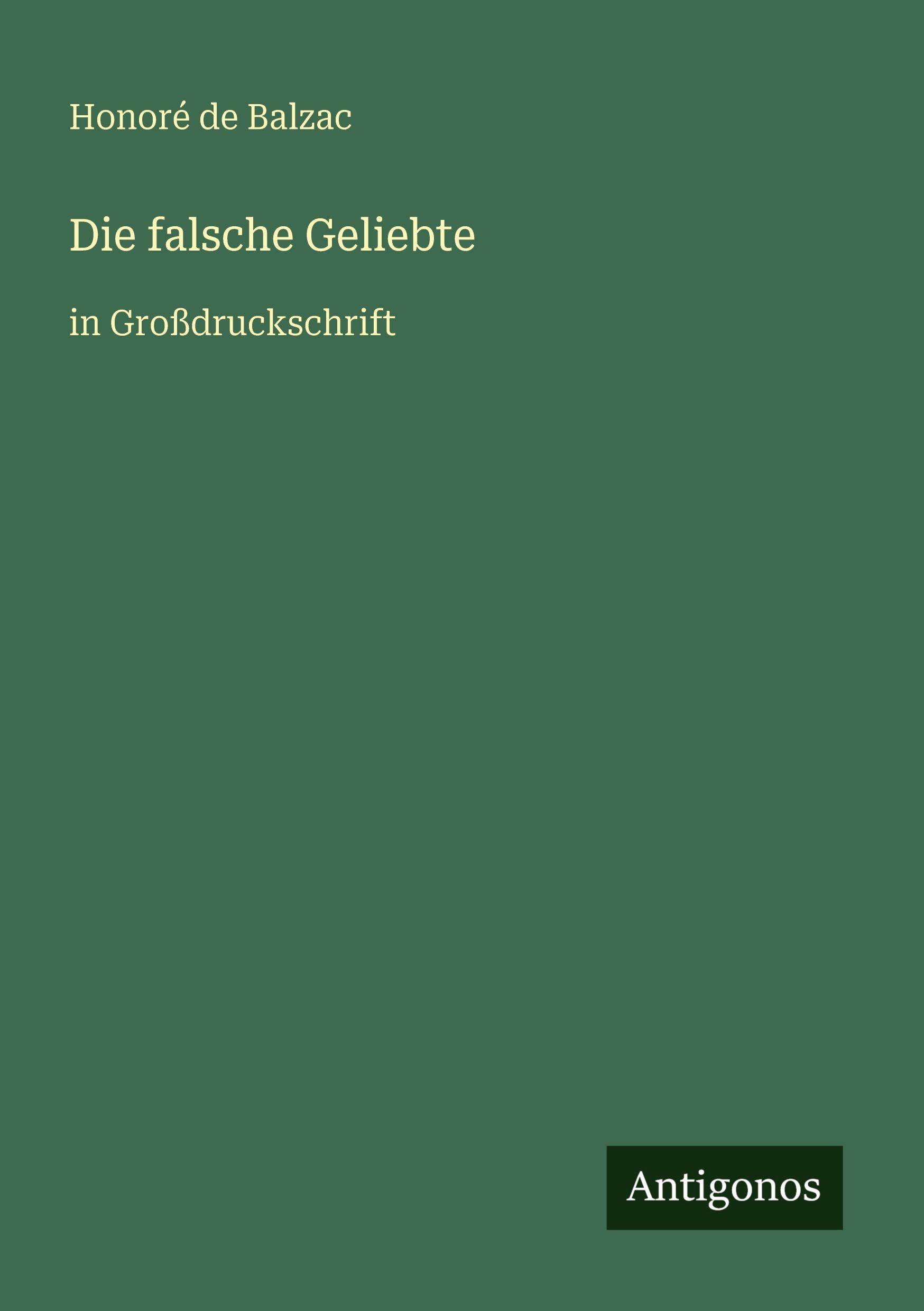 Vorderes Coverbild Die falsche Geliebte