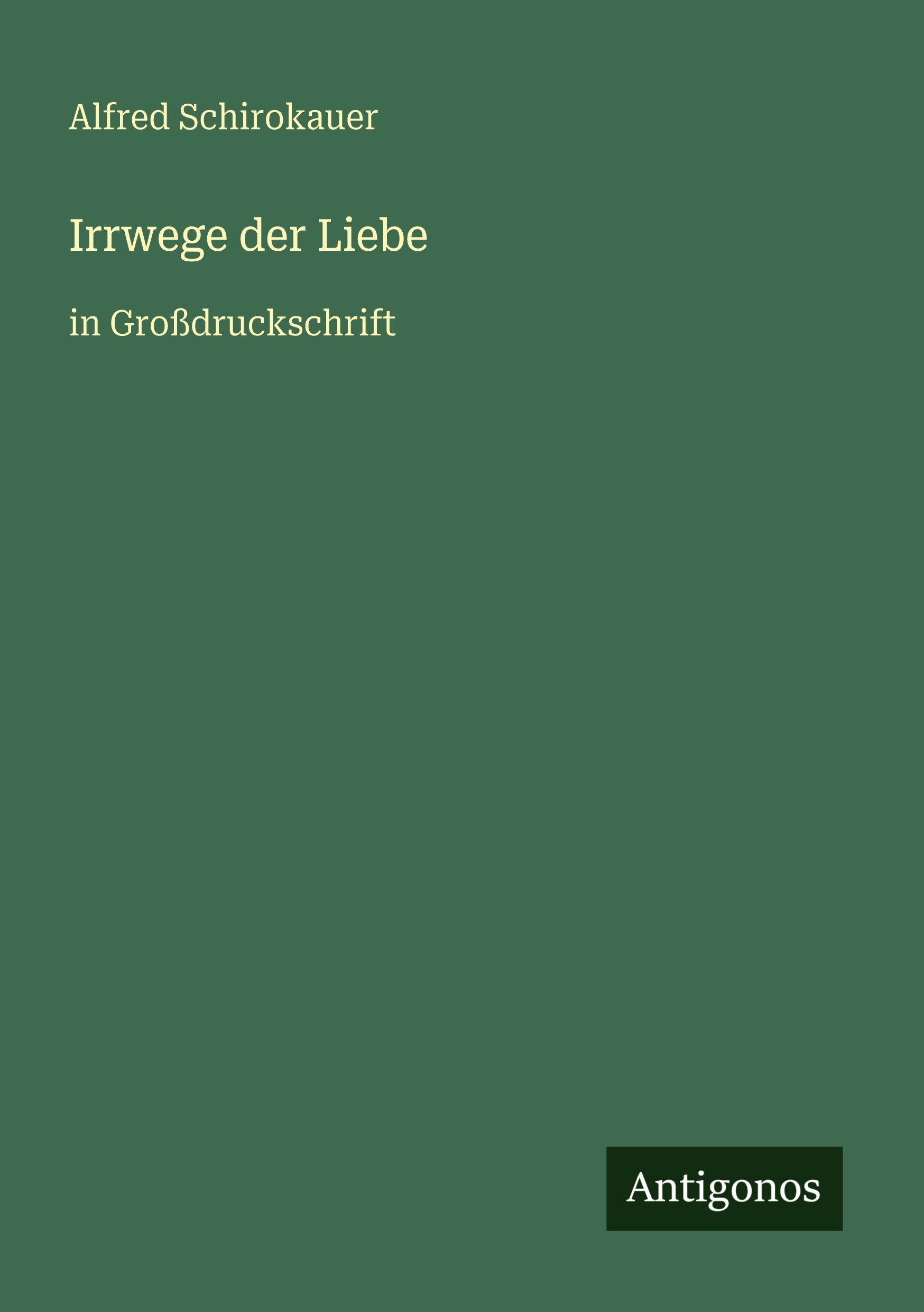 Vorderes Coverbild Irrwege der Liebe
