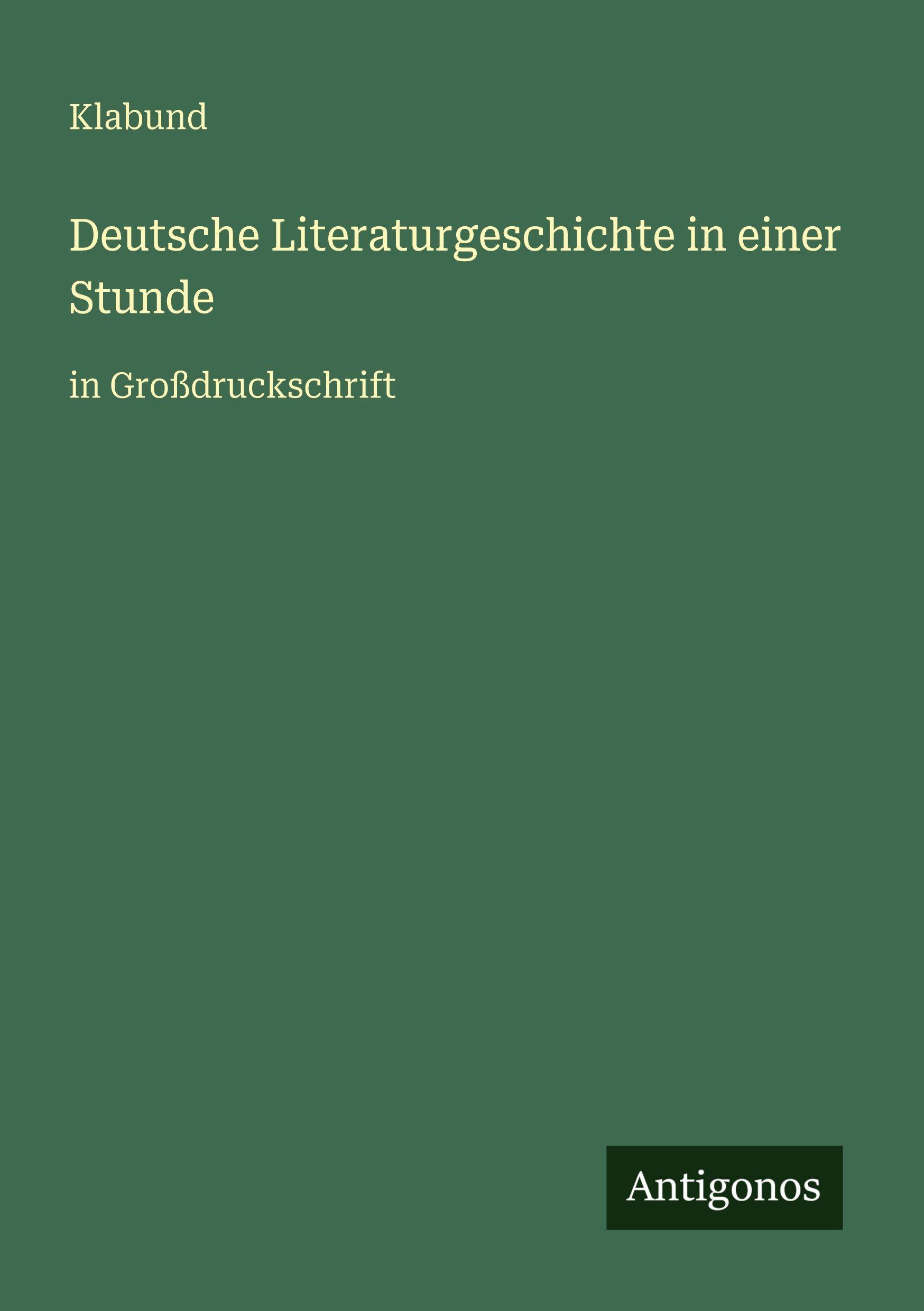 Vorderes Coverbild Deutsche Literaturgeschichte in einer Stunde
