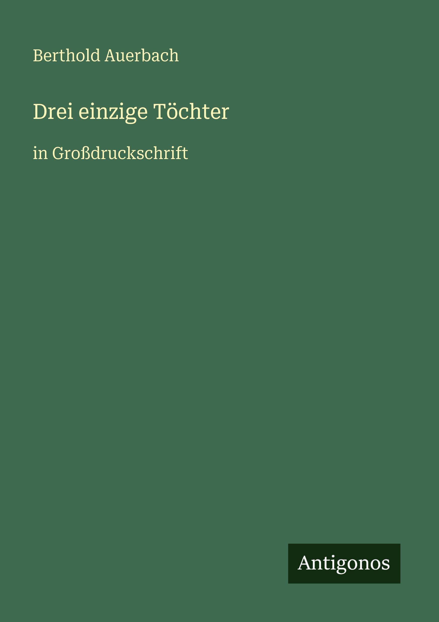 Vorderes Coverbild Drei einzige Töchter
