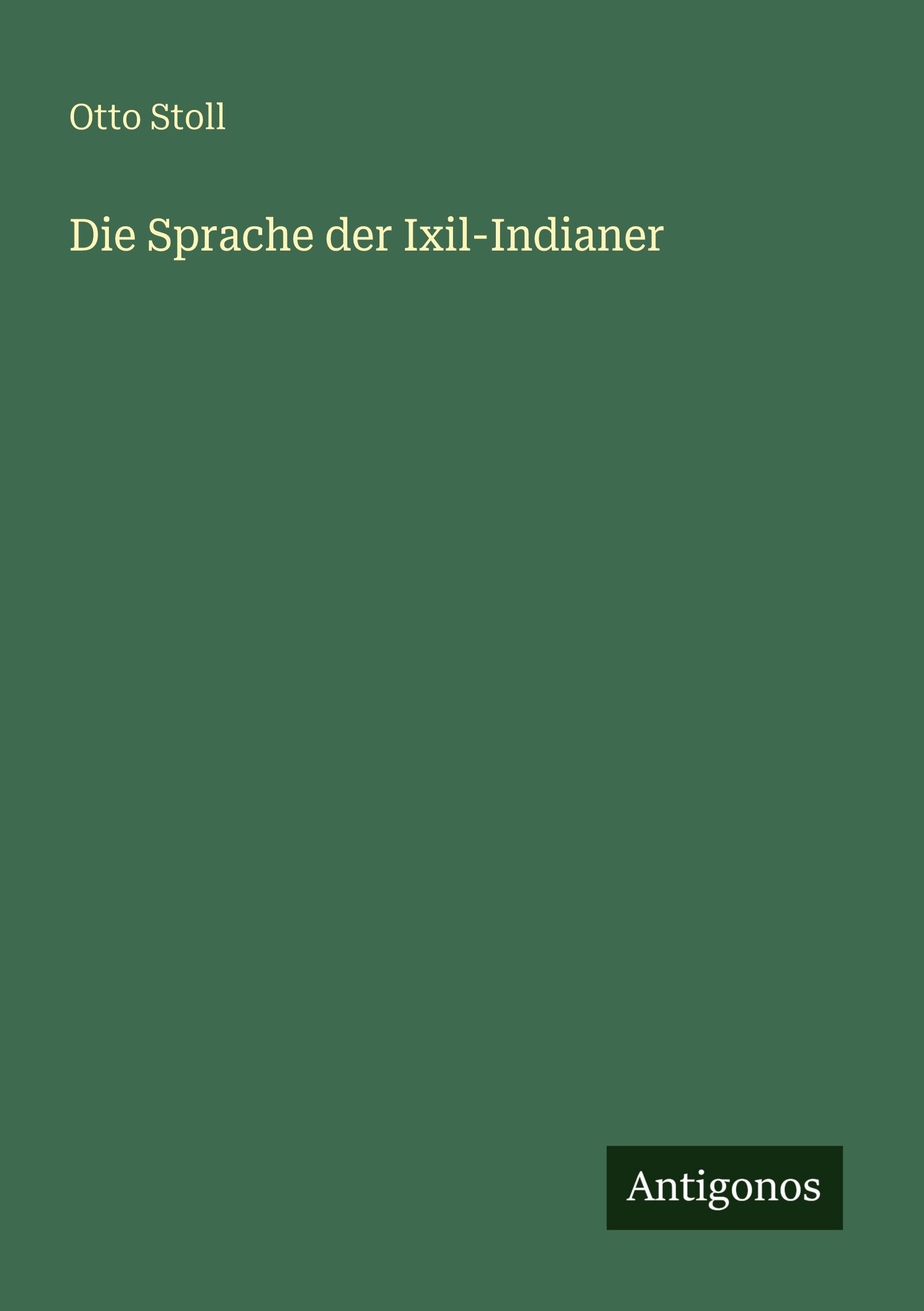 Vorderes Coverbild Die Sprache der Ixil-Indianer