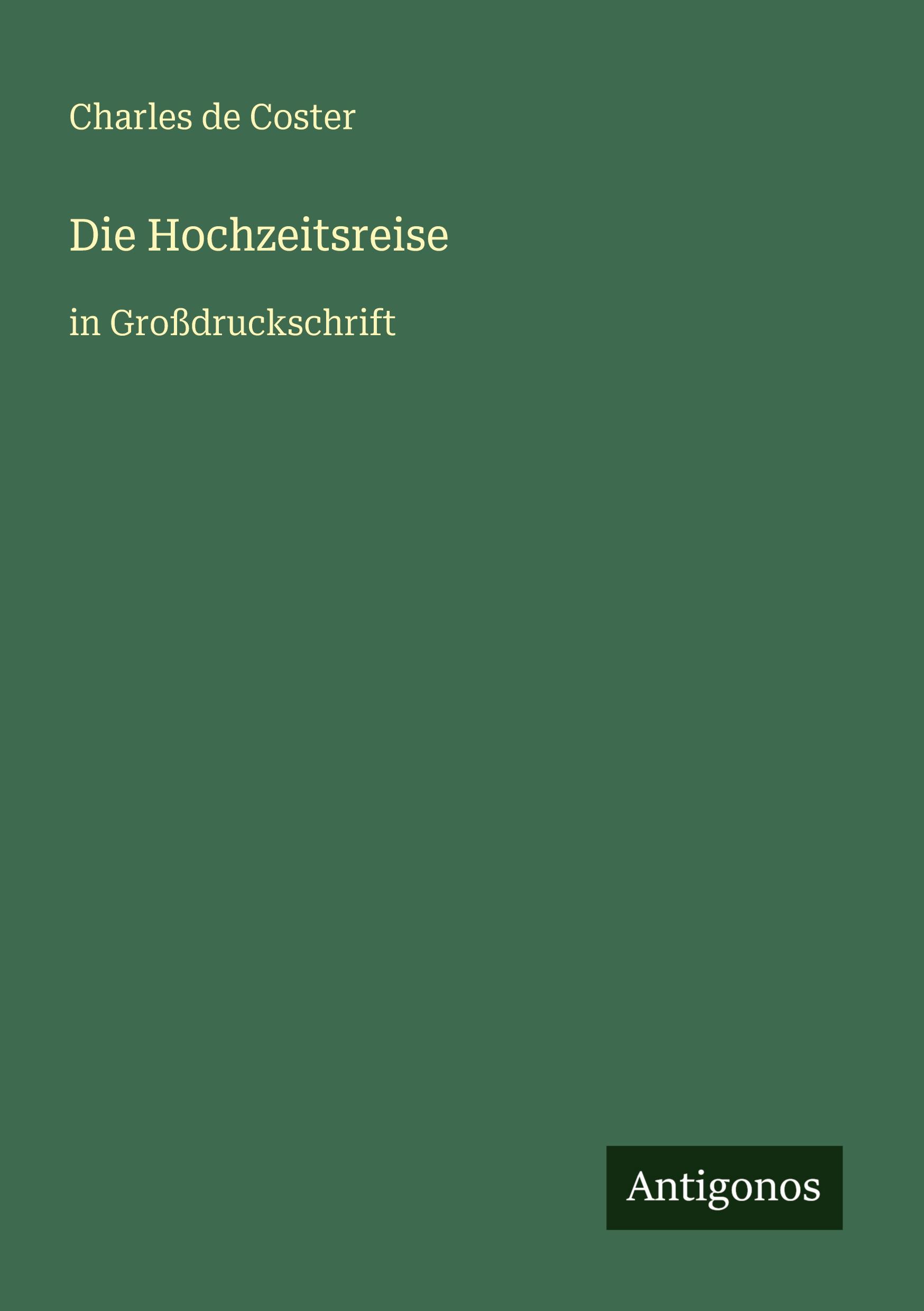Vorderes Coverbild Die Hochzeitsreise