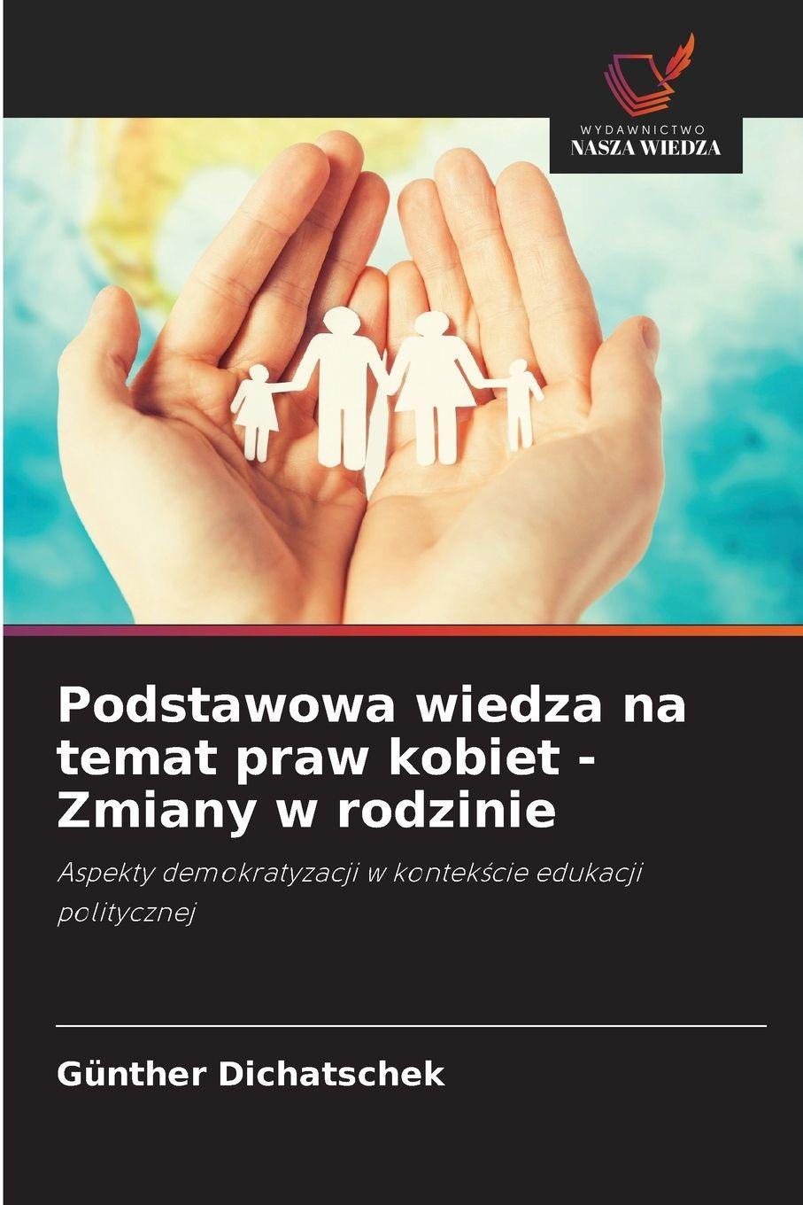 Vorderes Coverbild Podstawowa wiedza na temat praw kobiet - Zmiany w rodzinie