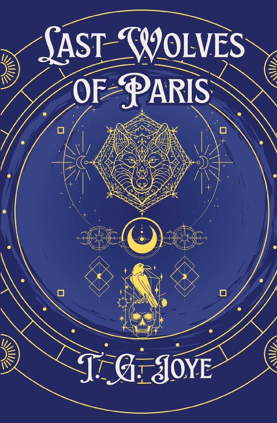 Vorderes Coverbild Last Wolves of Paris