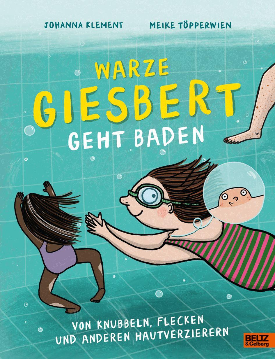 Vorderes Coverbild Warze Giesbert geht baden