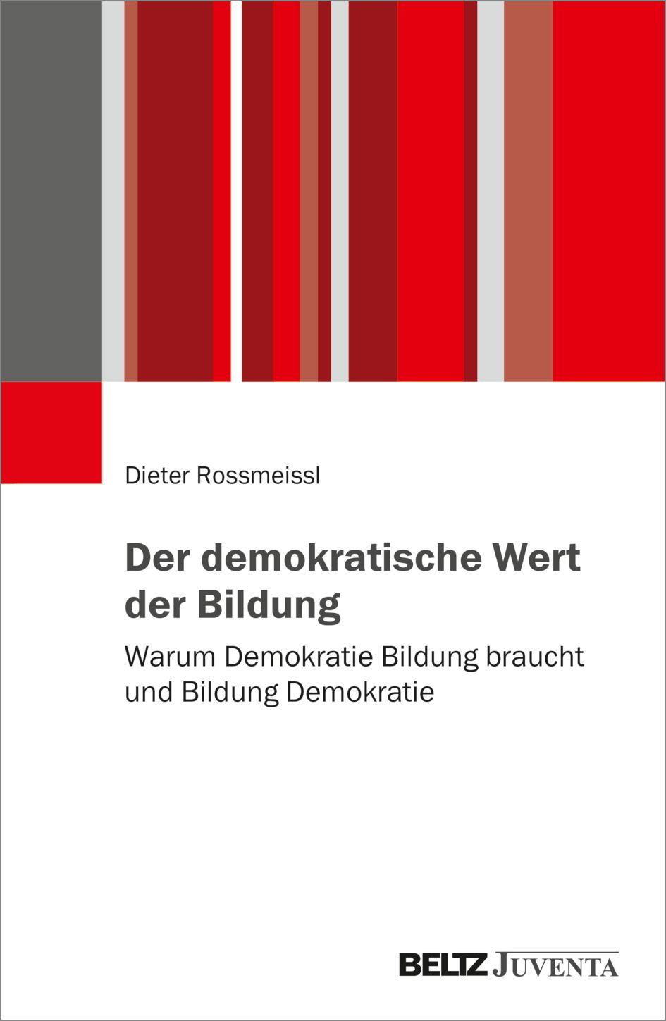 Vorderes Coverbild Der demokratische Wert der Bildung