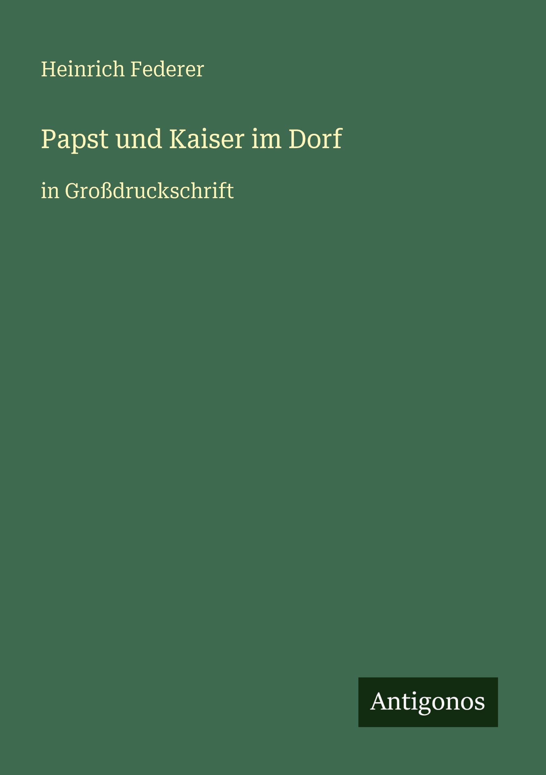 Vorderes Coverbild Papst und Kaiser im Dorf