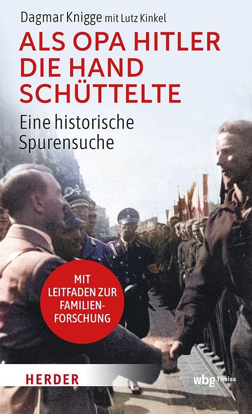 Vorderes Coverbild Als Opa Hitler die Hand schüttelte