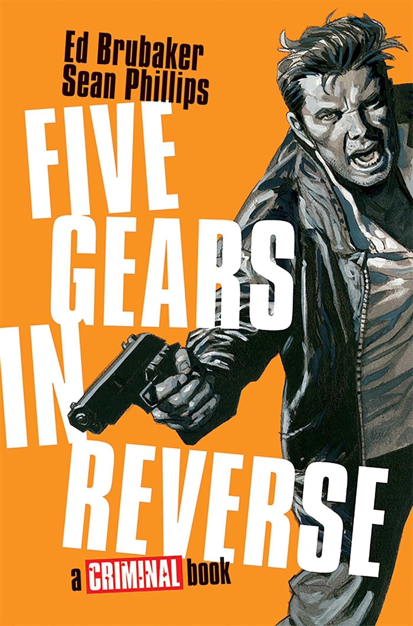 Vorderes Coverbild Five Gears in Reverse: A Criminal Book