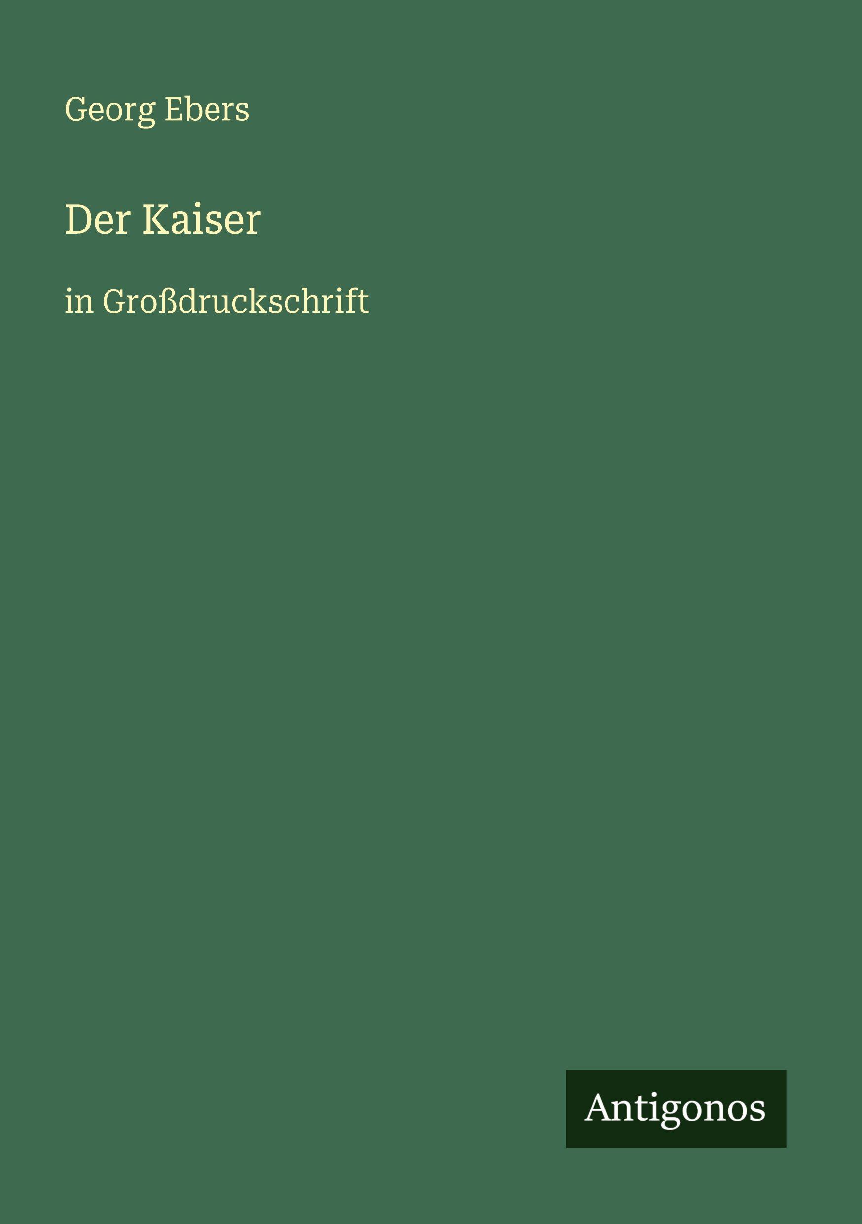 Vorderes Coverbild Der Kaiser