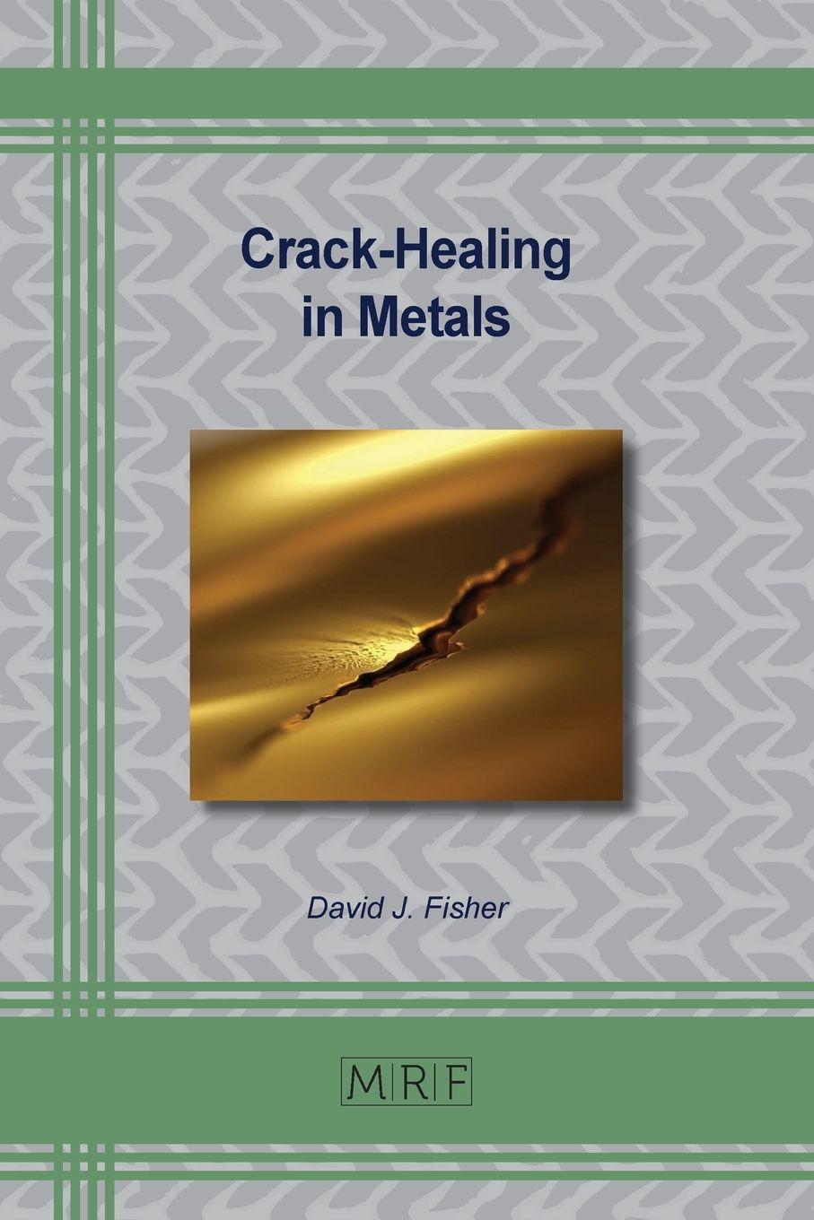 Vorderes Coverbild Crack-Healing in Metals