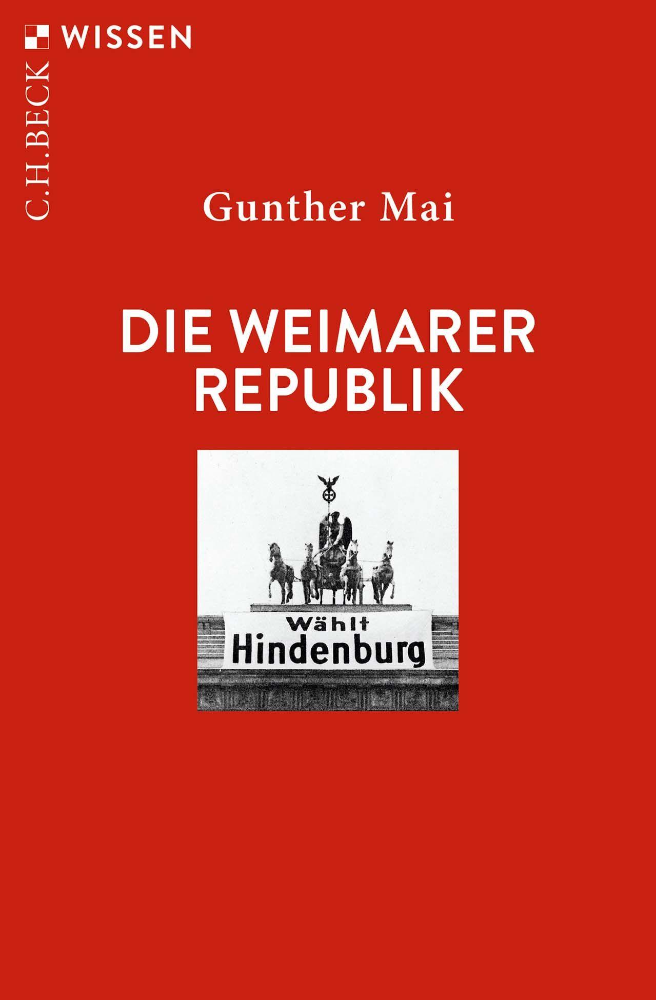 Vorderes Coverbild Die Weimarer Republik