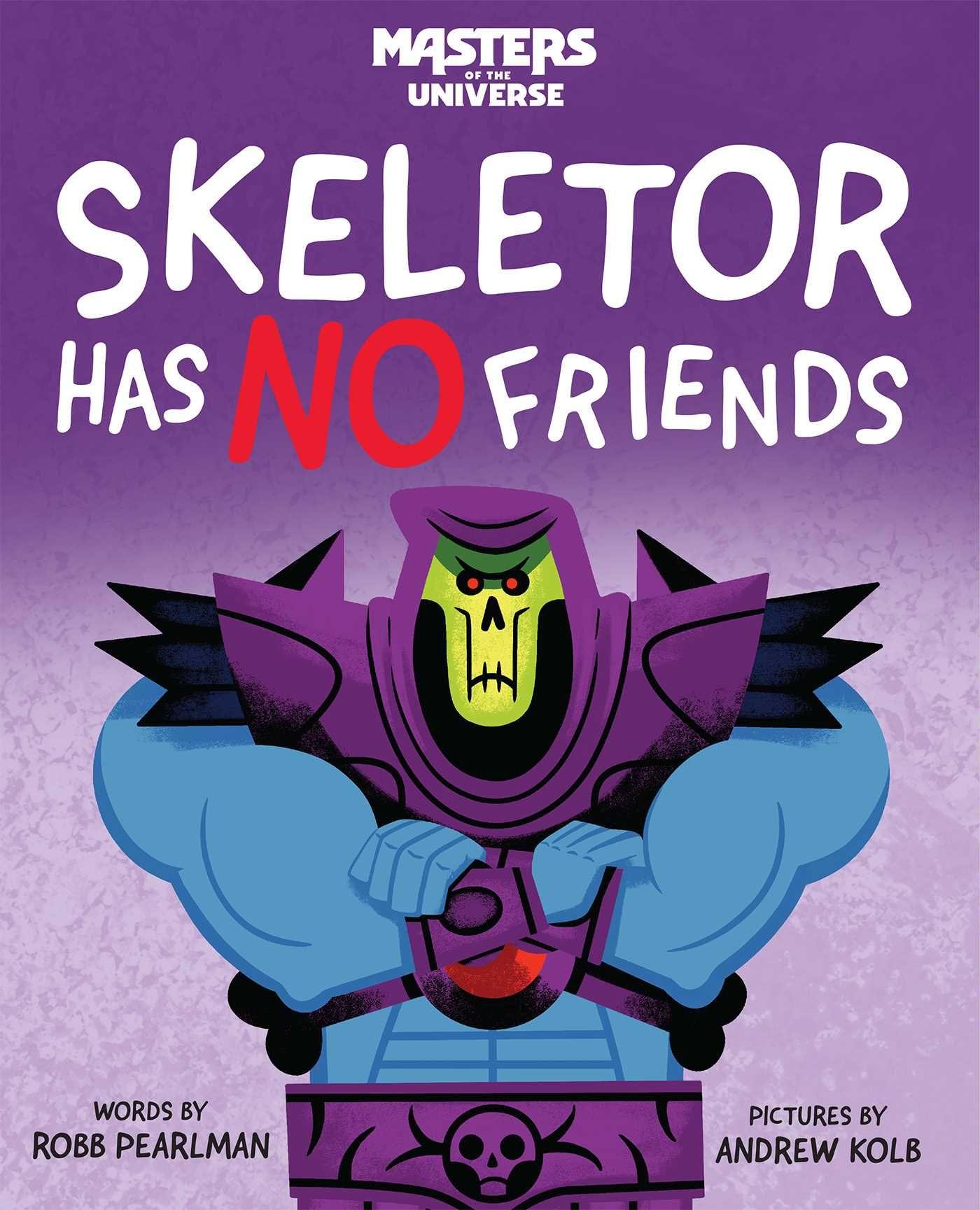 Vorderes Coverbild Masters of the Universe: Skeletor Has No Friends