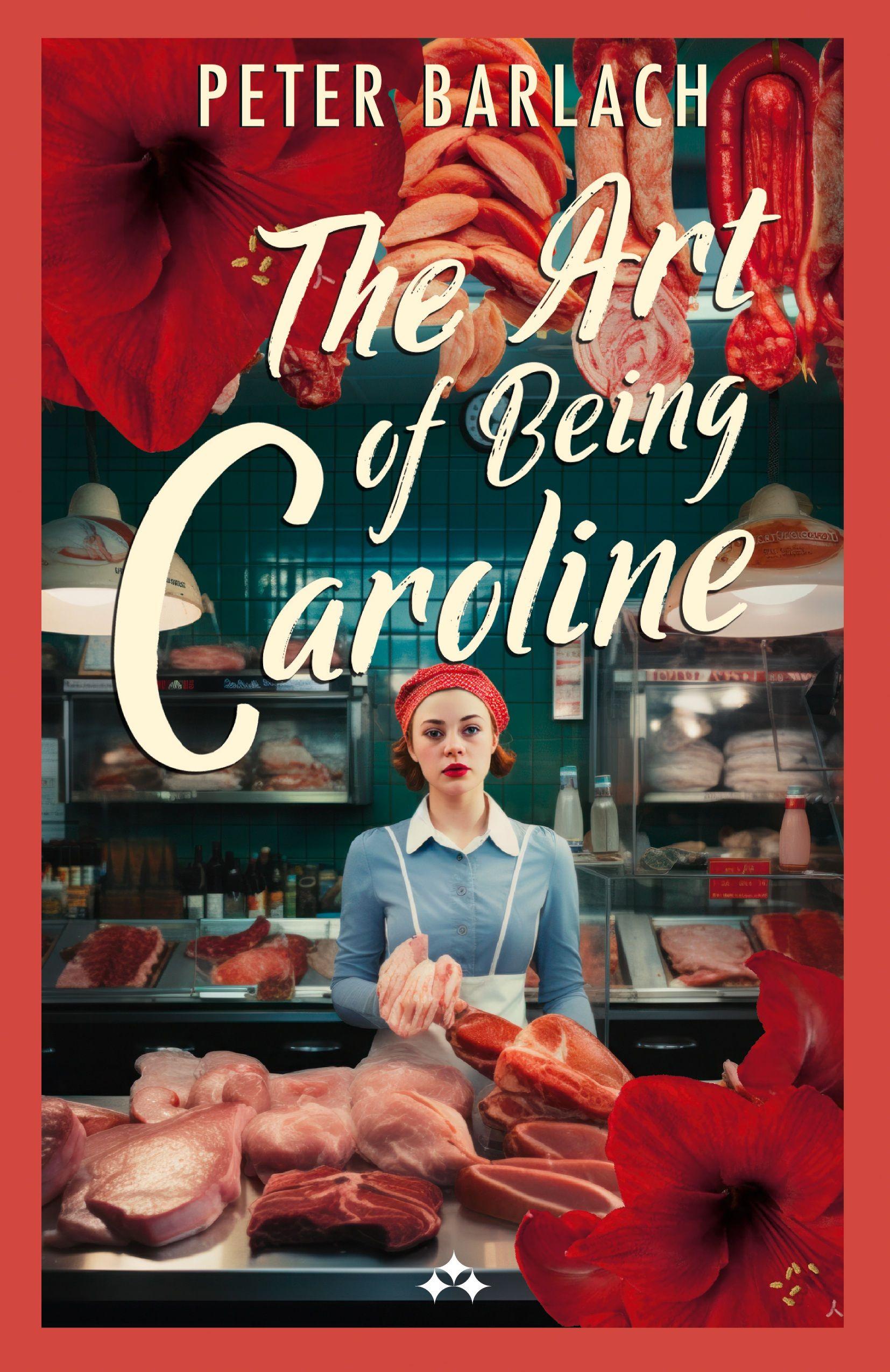 Vorderes Coverbild The Art of Being Caroline