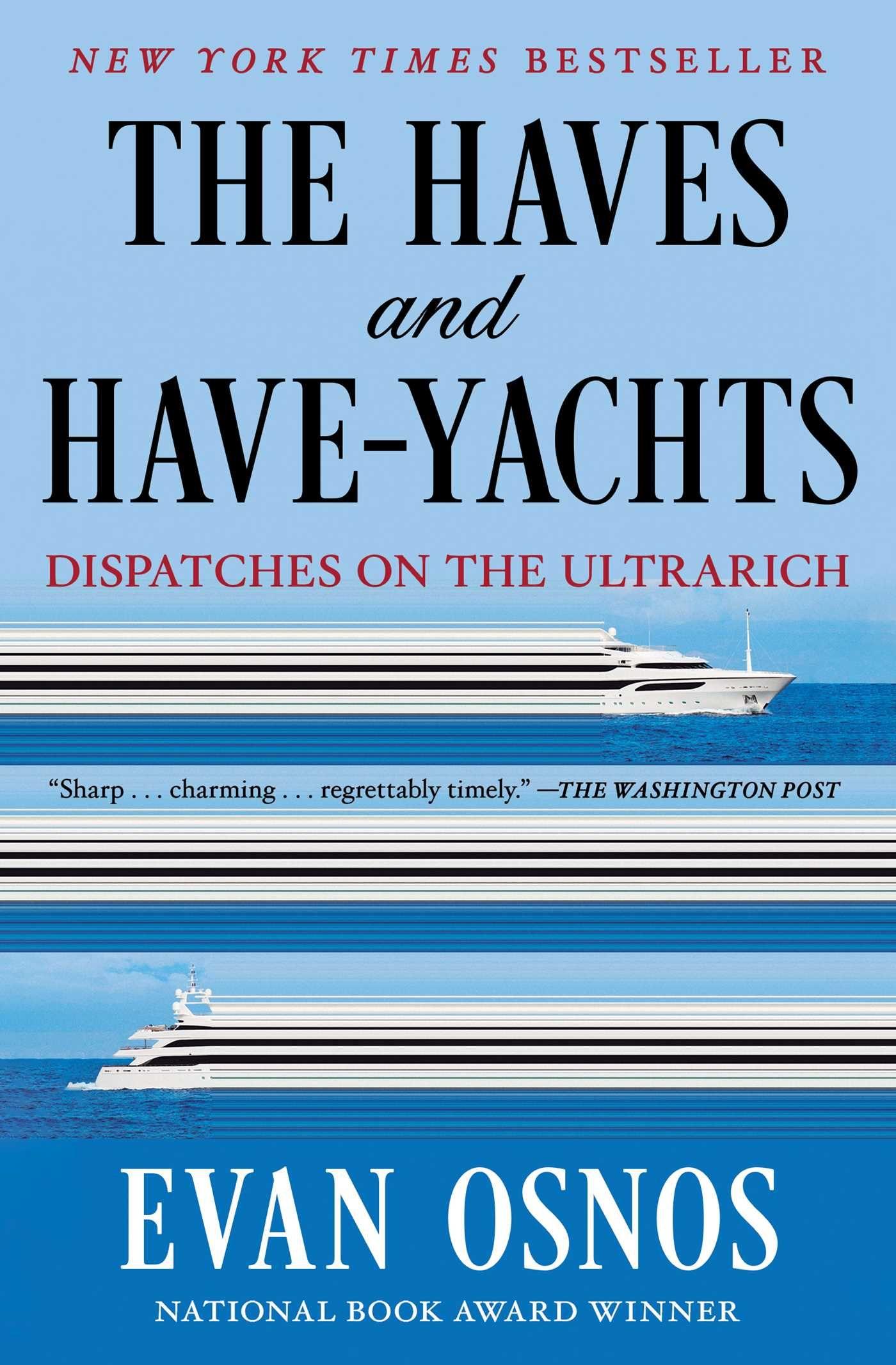 Vorderes Coverbild The Haves and Have-Yachts