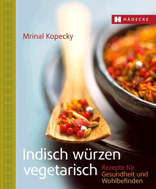 Vorderes Coverbild Indisch würzen vegetarisch