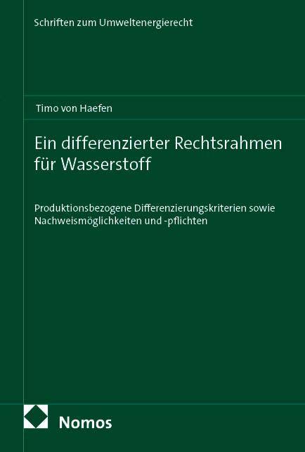 Vorderes Coverbild Ein differenzierter Rechtsrahmen für Wasserstoff