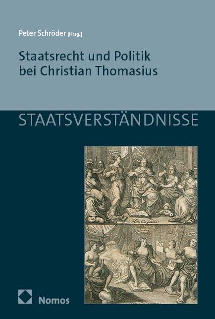 Vorderes Coverbild Staatsrecht und Politik bei Christian Thomasius