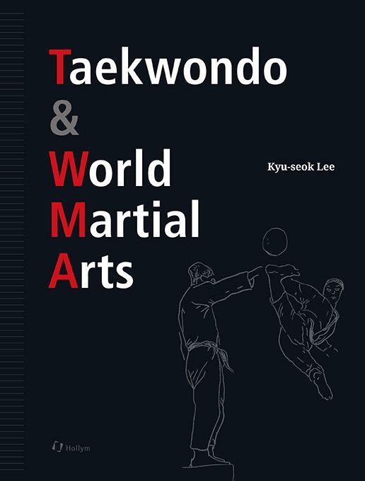 Vorderes Coverbild Taekwondo & World Martial Arts