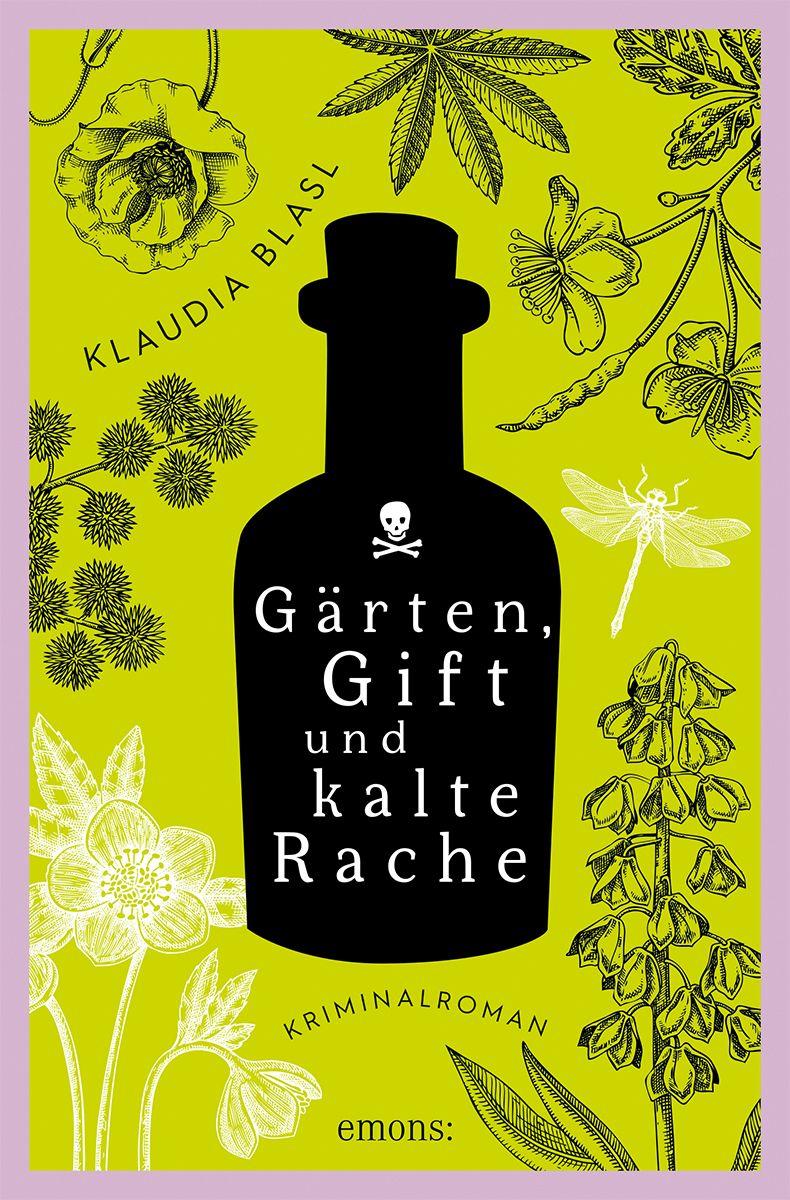 Vorderes Coverbild Gärten, Gift und kalte Rache