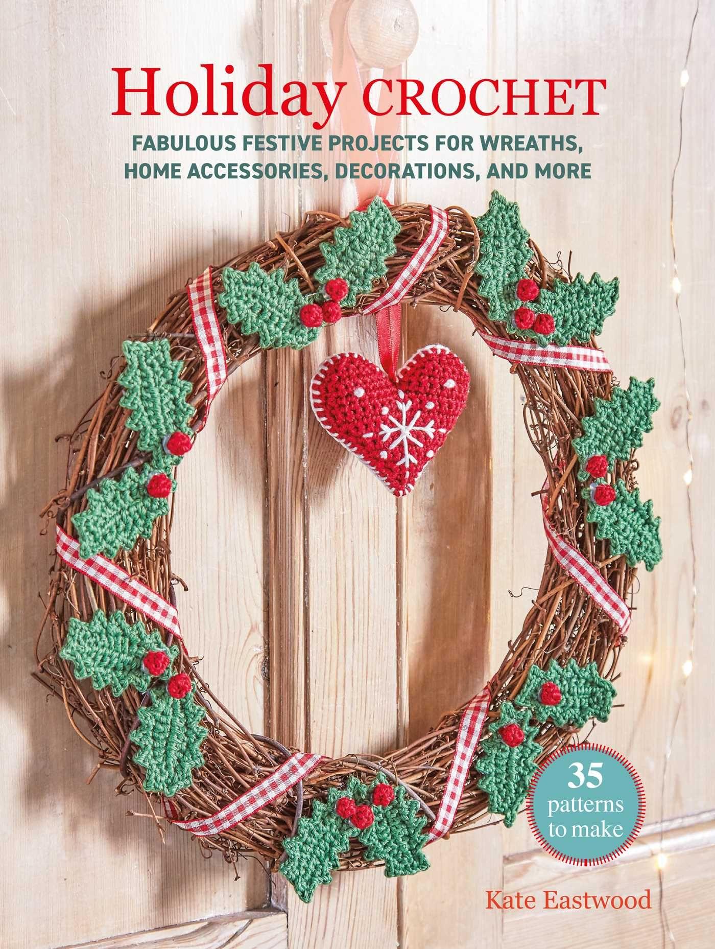 Vorderes Coverbild Holiday Crochet: 35 Patterns to Make