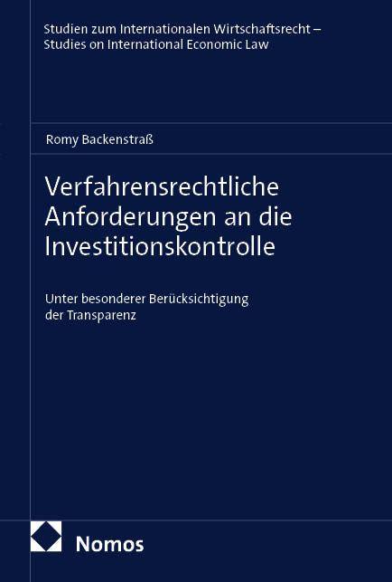 Vorderes Coverbild Verfahrensrechtliche Anforderungen an die Investitionskontrolle