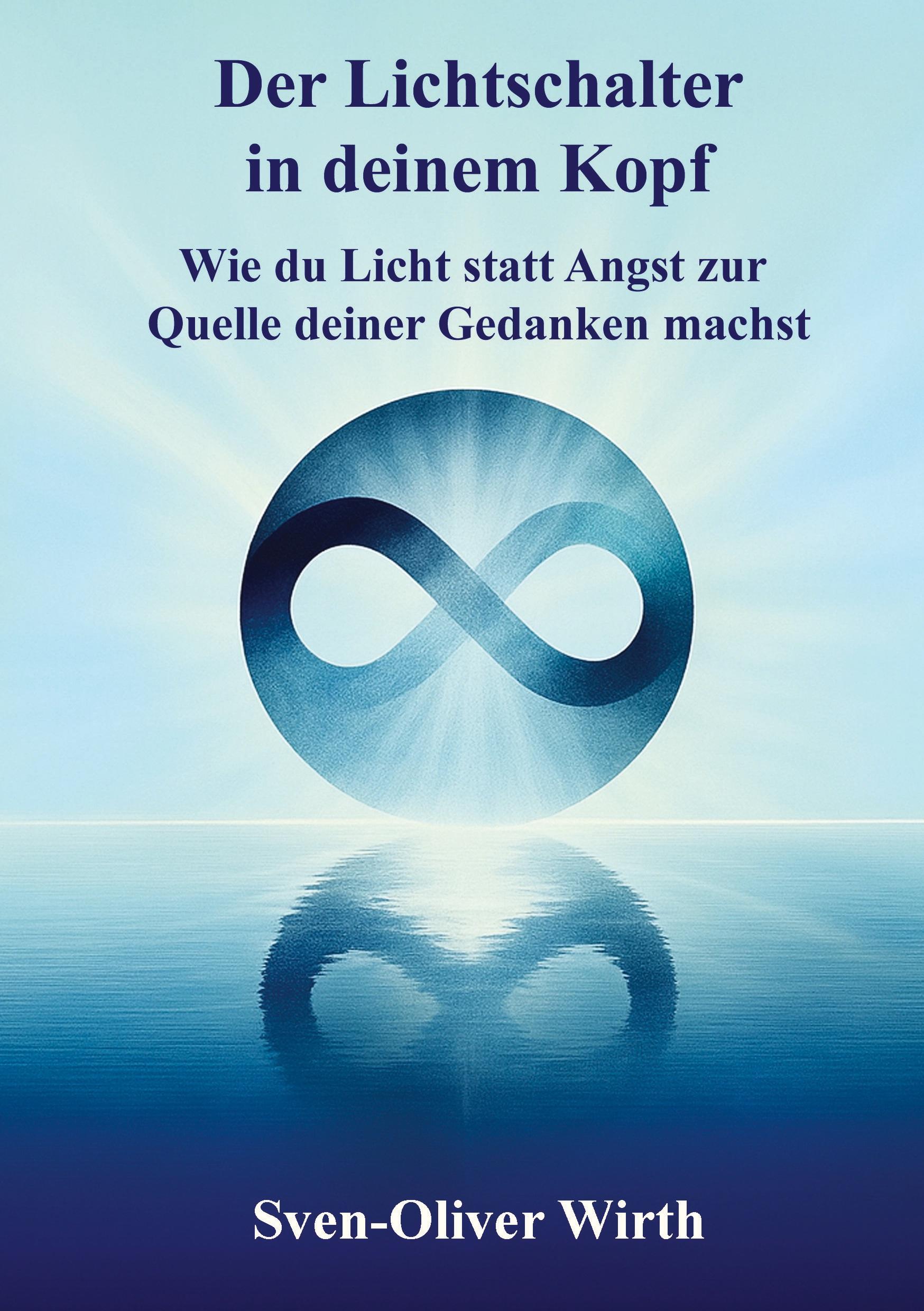 Vorderes Coverbild Der Lichtschalter in deinem Kopf