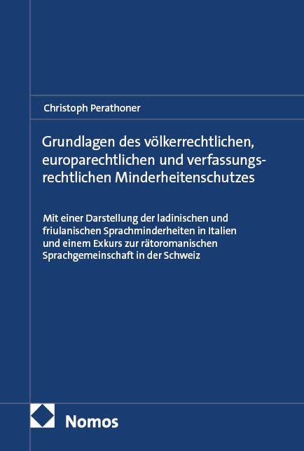 Vorderes Coverbild Grundlagen des völkerrechtlichen, europarechtlichen und verfassungsrechtlichen Minderheitenschutzes
