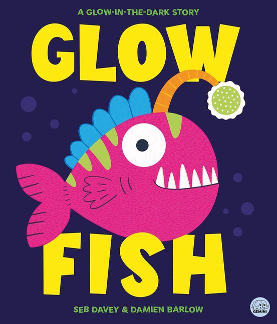 Vorderes Coverbild Glow Fish