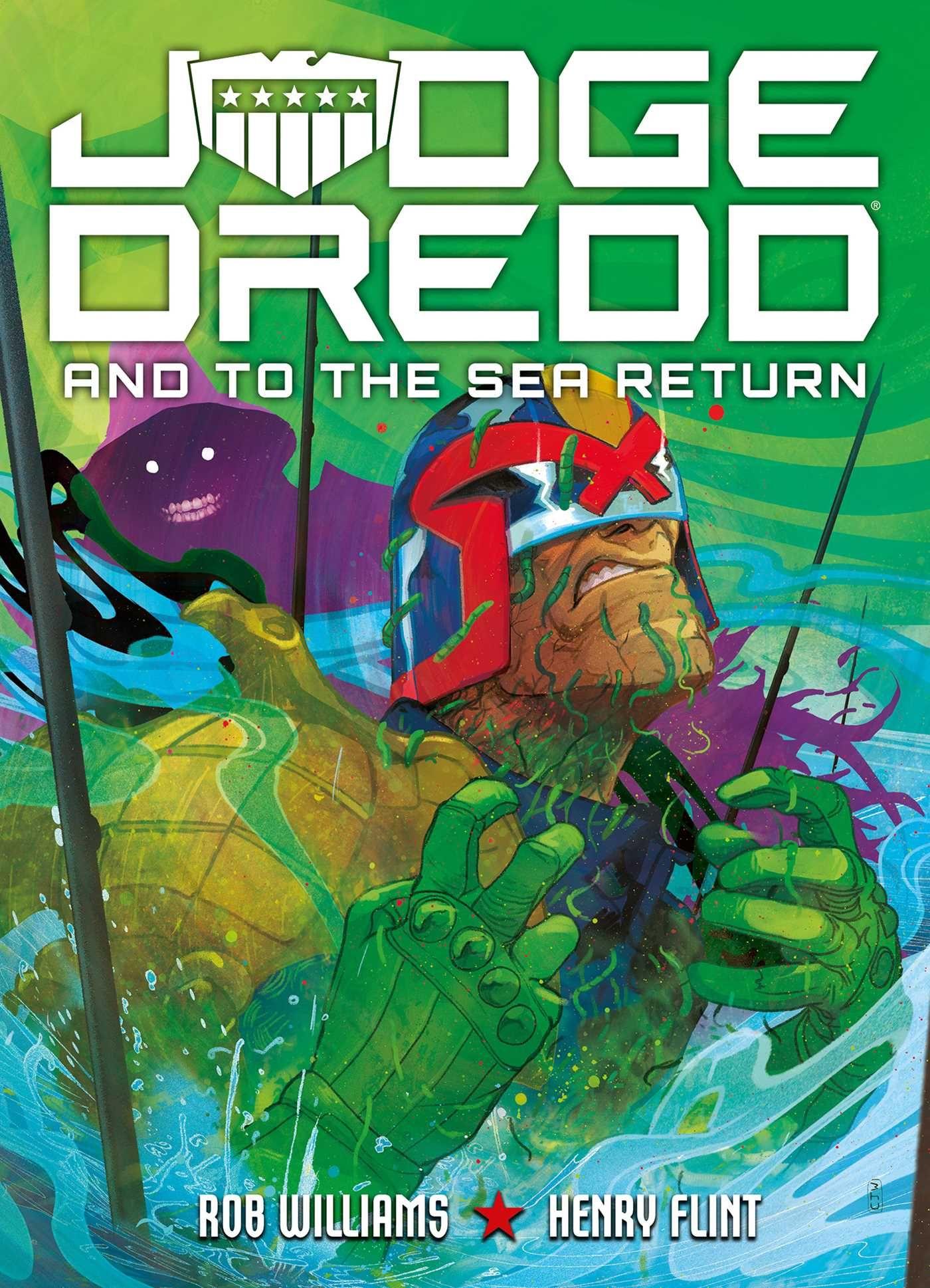 Vorderes Coverbild Judge Dredd: And to the Sea Return
