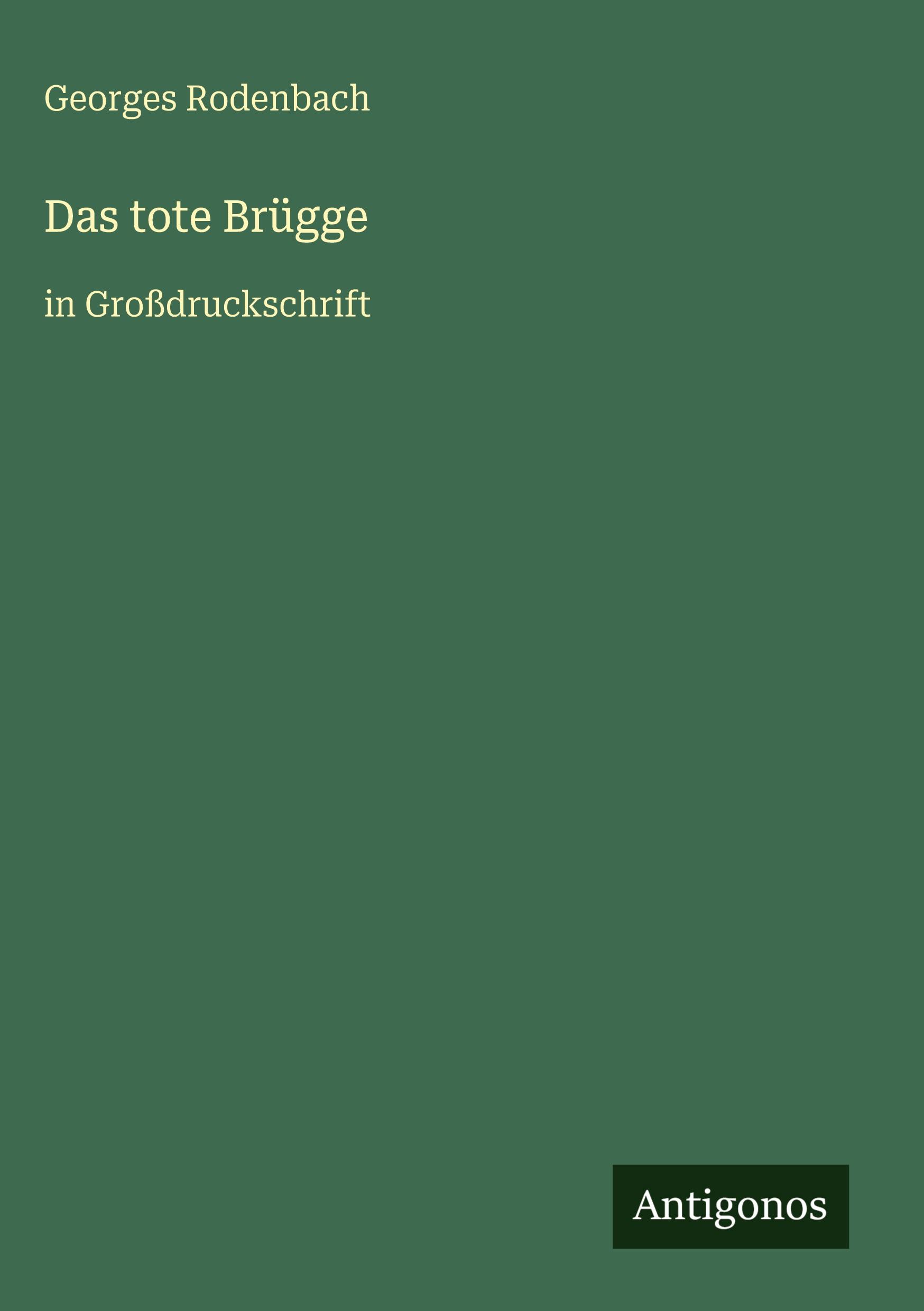 Vorderes Coverbild Das tote Brügge