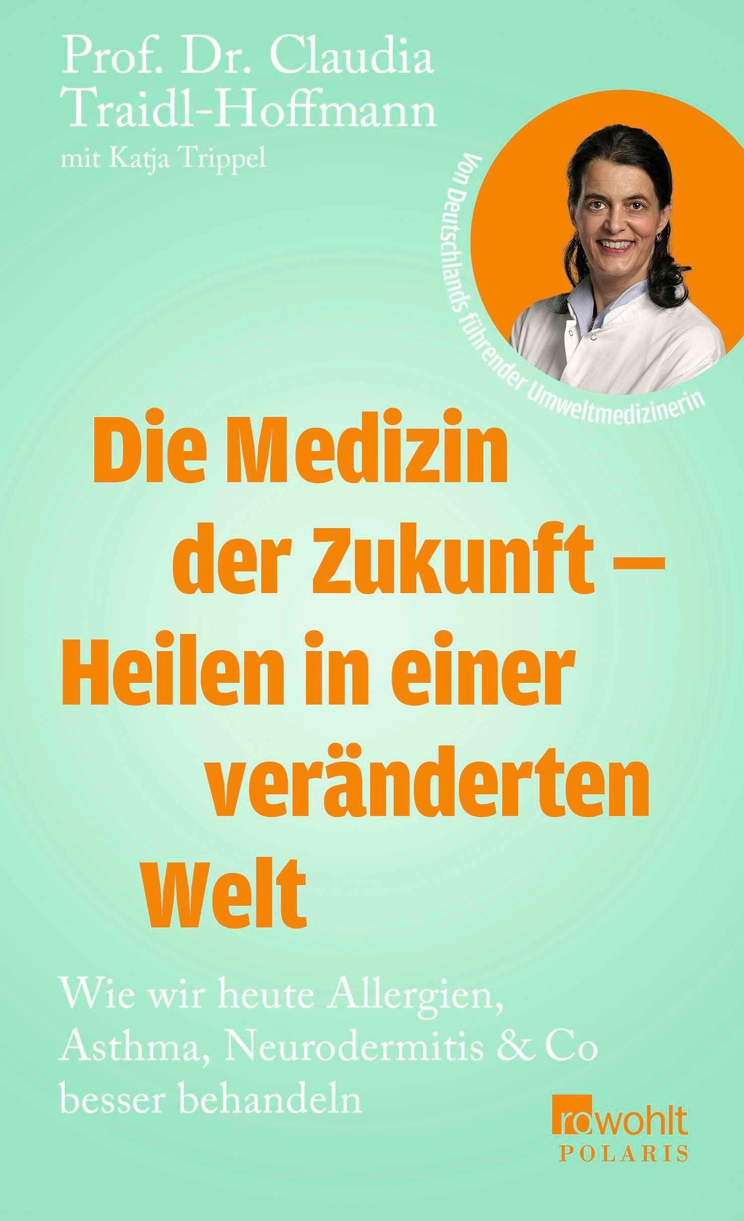 Vorderes Coverbild Die Medizin der Zukunft - Heilen in einer veränderten Welt