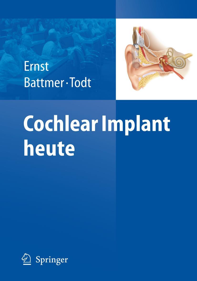 Vorderes Coverbild Cochlear Implant heute