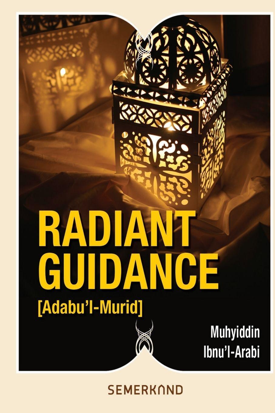 Vorderes Coverbild Radiant Guidance (Adabu'l - Murid)
