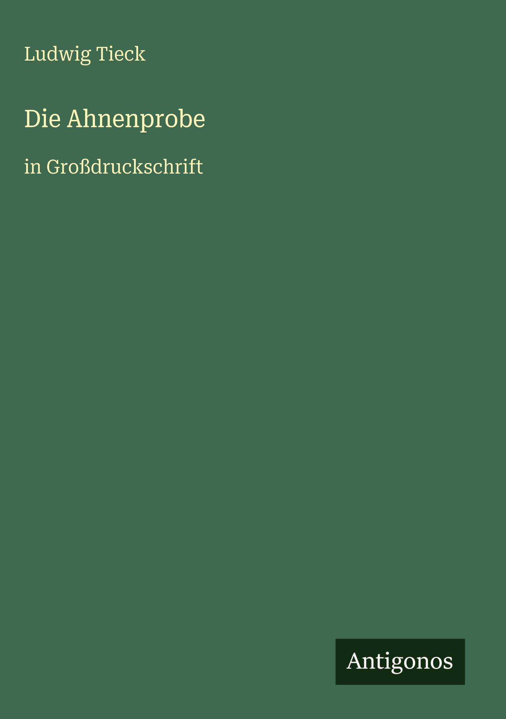Vorderes Coverbild Die Ahnenprobe