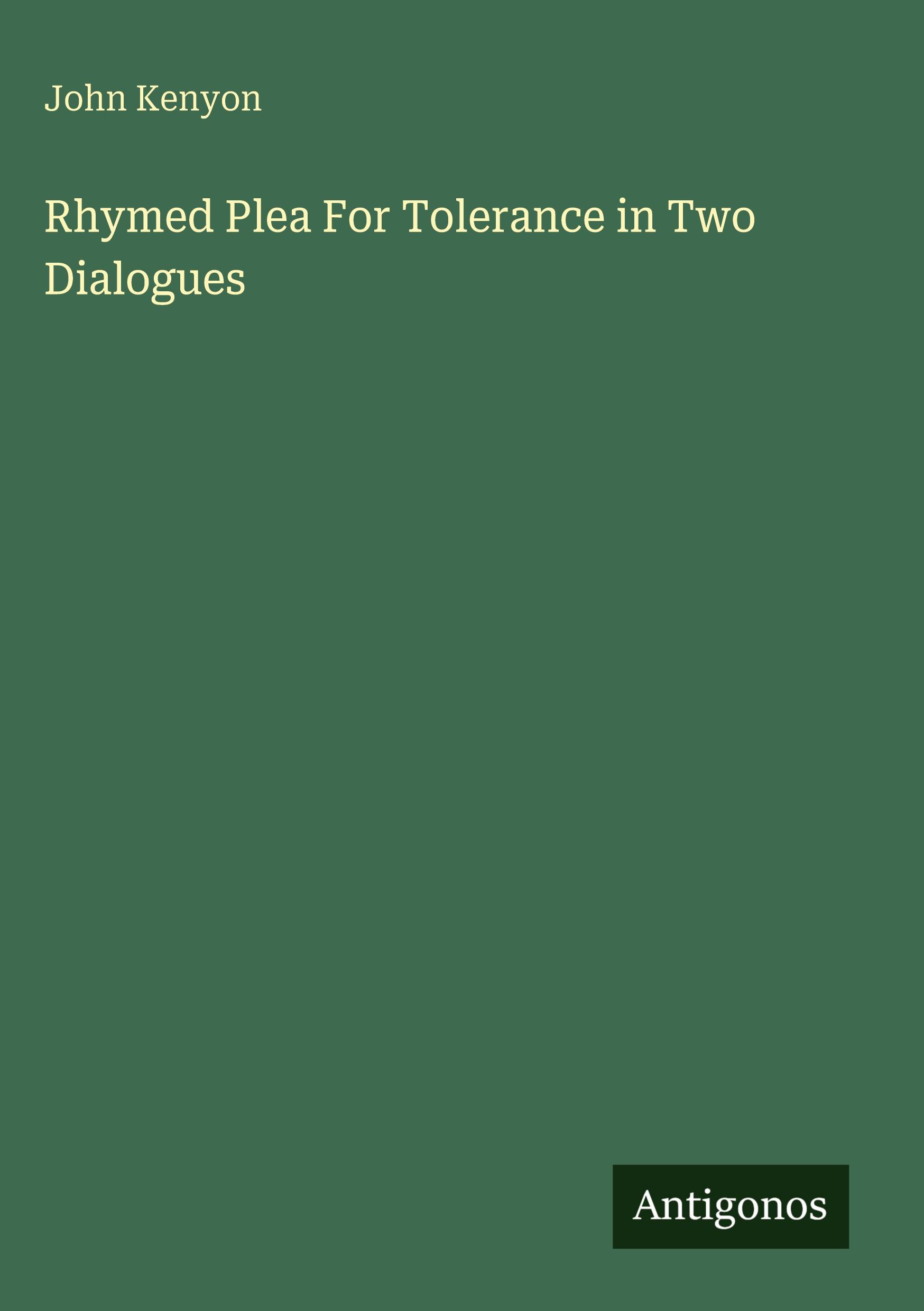 Vorderes Coverbild Rhymed Plea For Tolerance in Two Dialogues
