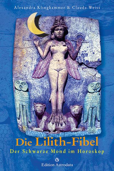 Vorderes Coverbild Die Lilith-Fibel